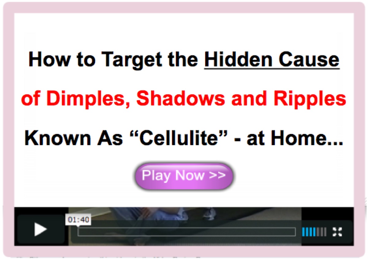 Cellulite Gone- No Weight Loss No Gym Routine